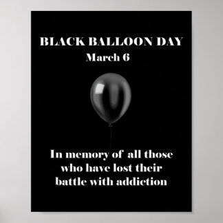 Black Balloon Day Overdose Awareness Addition  Poster