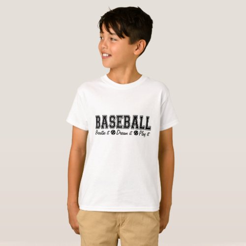 Black Baseball Breathe It Dream It Play It T_Shirt