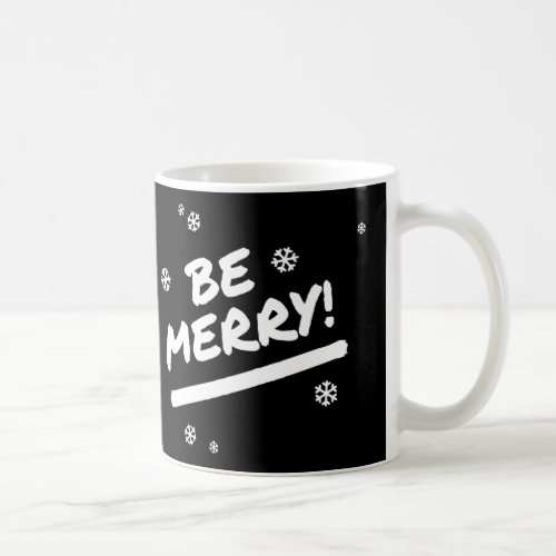 Black Be Merry Marker Pen Christmas Snowflake Coffee Mug