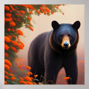 Black Bear In Orange Flowers Poster by minx267 at Zazzle