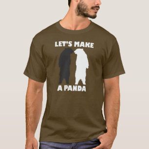 BLACK BEAR WHITE BEAR, LET'S MAKE A PANDA T-Shirt