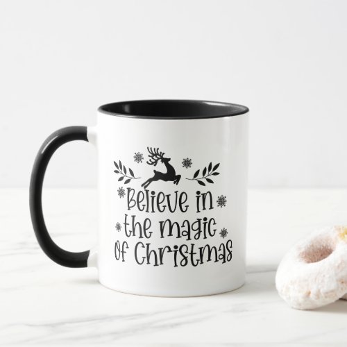 Black Believe in the Magic of Christmas Reindeer M Mug