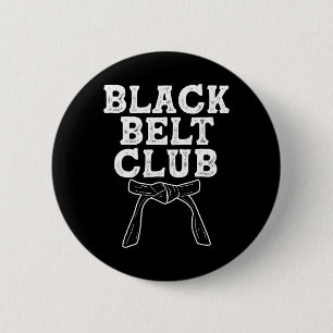 Black Belt Club - Karate Taekwondo Kung Fu Jiu Jit Button