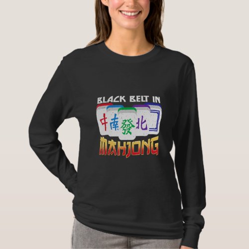 Black Belt In Mahjong Board Game T_Shirt