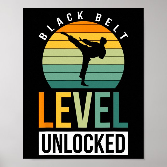 Black Belt Level Unlocked 3  Poster (Front)