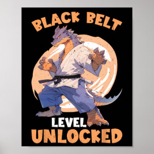 Black Belt Level Unlocked  Poster
