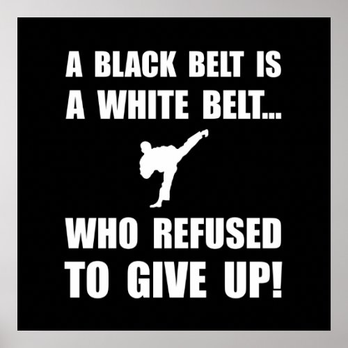 Black Belt Refusal Poster