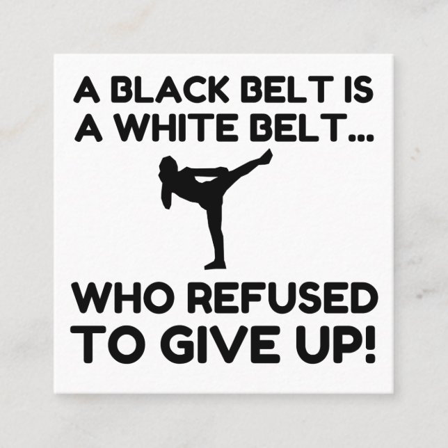BLACK BELT REFUSAL SQUARE BUSINESS CARD (Front)