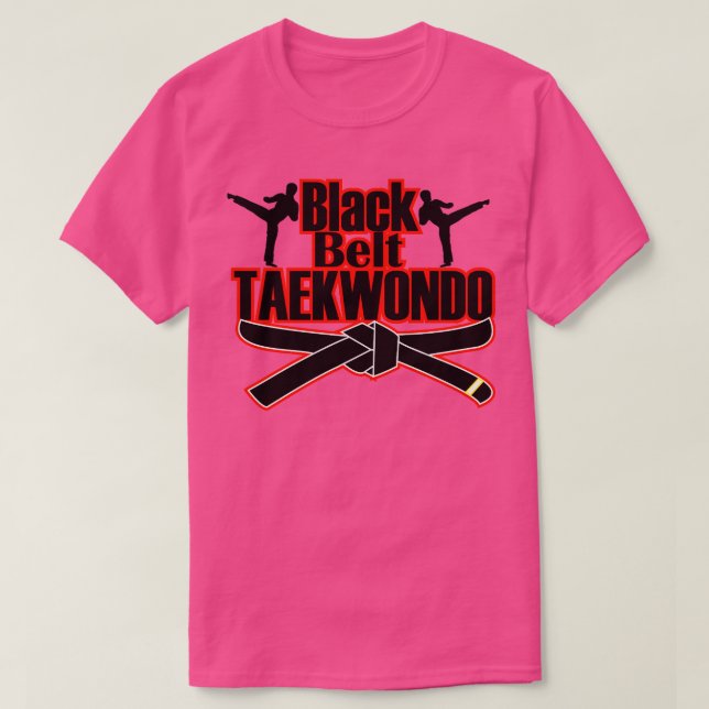 Black Belt Taekwondo  T-Shirt (Design Front)