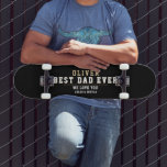 Black Best Dad Ever Typography Father`s Day  Skateboard<br><div class="desc">Black Best Dad Ever Typography Father`s Day skateboard. Trendy typography on a black background. Add your names. This modern custom and personalized skateboard is a perfect gift for a dad on Father`s Day,  birthday or Christmas and a sweet keepsake.</div>