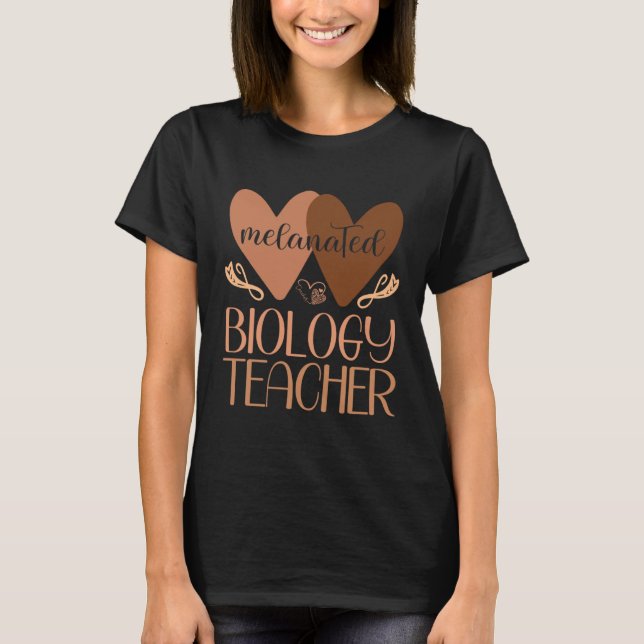 Black Biology Teacher Black History Women African  T-Shirt (Front)