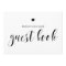 Black Bold Script Please Sign Our Guest Book