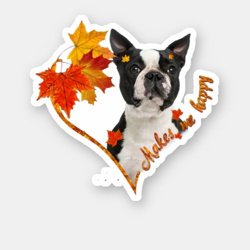 Black Boston Terrier Makes Me Happy Fall Leaves Sticker