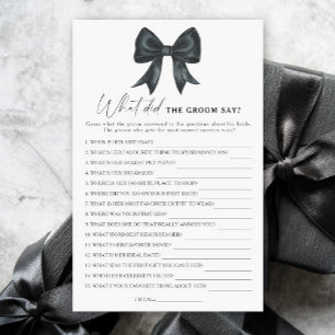 Black bow bridal shower What did the groom say 