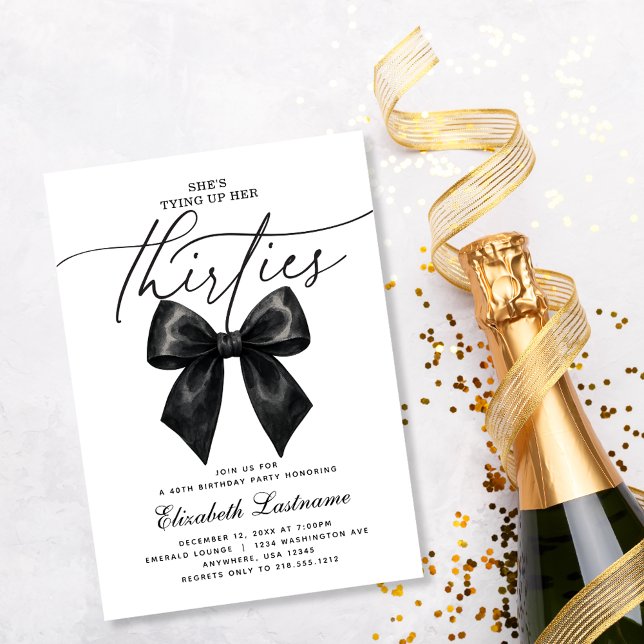 Black Bow Tying Up Her Thirties 40th Birthday Invitation (Black Bow Tying Up Her Thirties 40th Birthday Invitation
Celebrate the milestone of forty with timel)