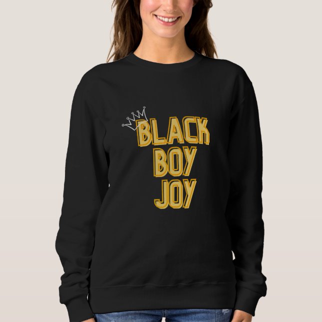 Black Boy Joy Sweatshirt (Front)