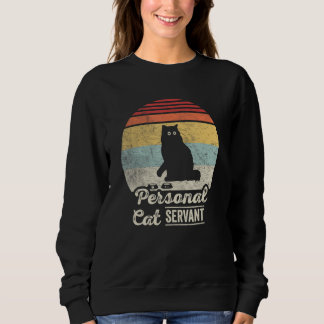 Black Ca Retro Vintage Personal Cat Servant Sweatshirt