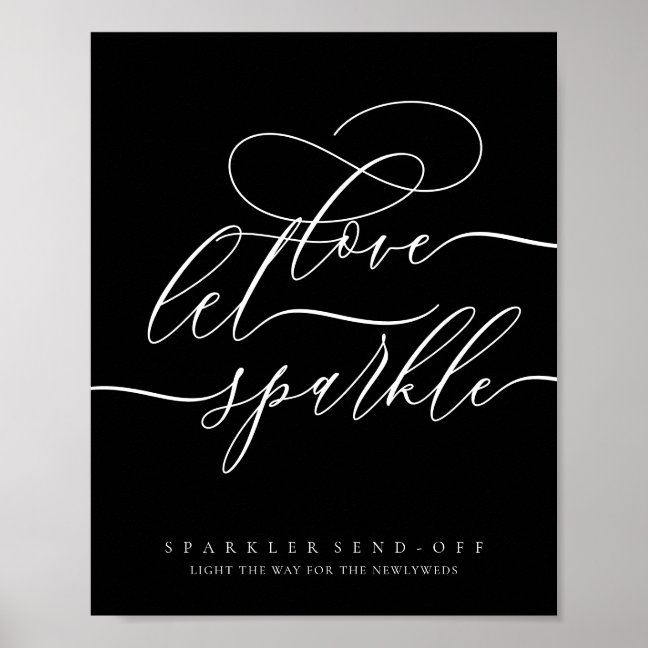 Black Calligraphy Love let Sparkle Poster