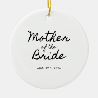 Black Casual Calligraphy Mother of the Bride Ceramic Ornament