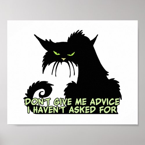 Black Cat Advice Saying Poster
