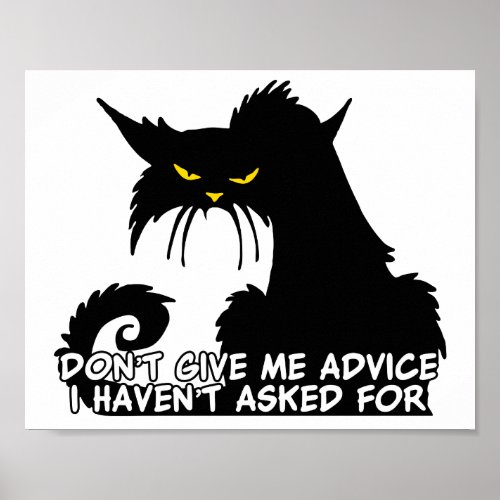 Black Cat Advice Saying Poster