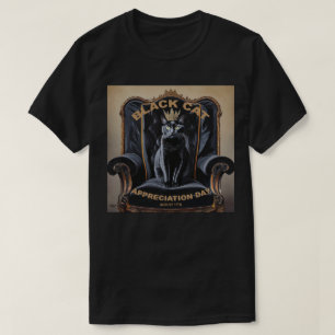 Black Cat Appreciation Day T-Shirt
