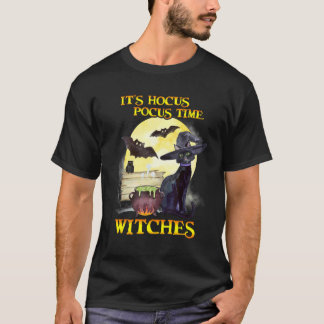Black Cat Bat Witch Hocus Pocus It's Time Witches  T-Shirt