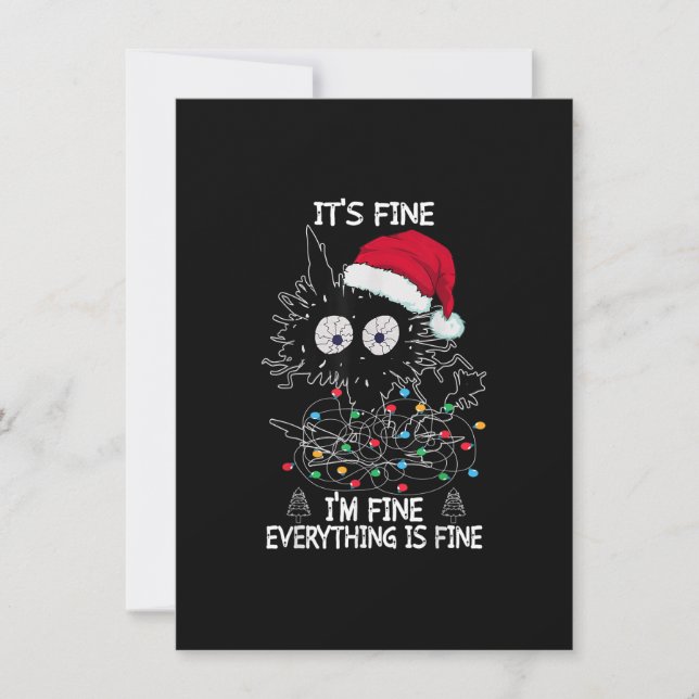Black Cat christmas It's Fine I'm Fine Everything  Invitation (Front)