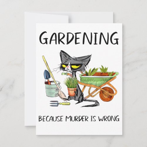 Black Cat Do Gardening Because Murder Is Wrong Invitation