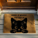 Black Cat Doormat<br><div class="desc">Cute peeking black cat and text: Home is where the cat is</div>