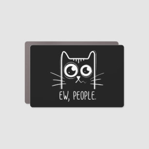 Black Cat Ew People Funny Cat Lover Car Magnet