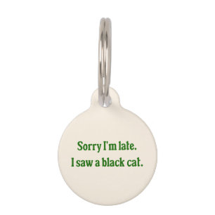 Black Cat Funny Pet ID Tag