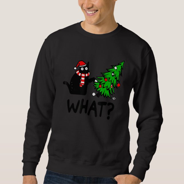 Black Cat Gift Pushing Christmas Tree Over Cat Wha Sweatshirt (Front)