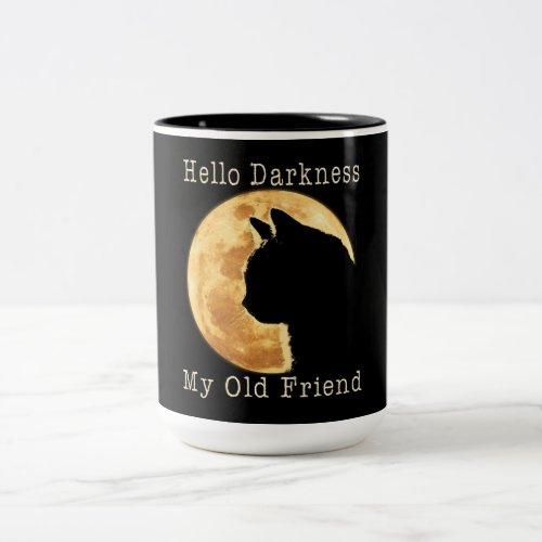 Black Cat Hello Darkness My Old Friend Two_Tone Coffee Mug