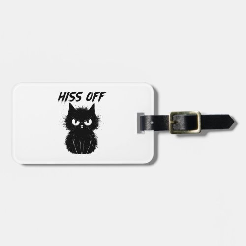Black Cat Hiss Off For Men Women Meow Cat Gifts T_ Luggage Tag