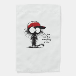 Black Cat It's Fine I'm Fine Everything Is Fine Fu Garden Flag