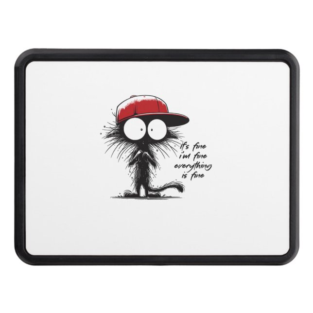 Black Cat It's Fine I'm Fine Everything Is Fine Fu Hitch Cover (Front)