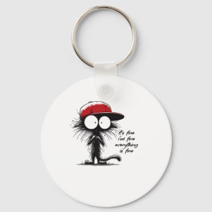 Black Cat It's Fine I'm Fine Everything Is Fine Fu Keychain