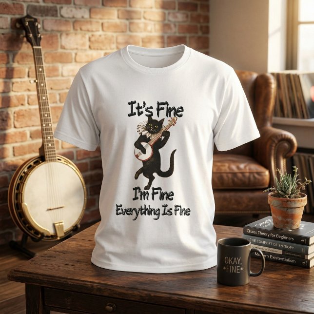 Black Cat It's Fine I'm Fine Everything Is Fine T-Shirt (Black Cat Humor Chaotic Sarcastic Unisex Graphic Tee – It's Fine I'm Fine)