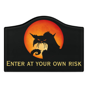 Black Cat Orange Moon Enter at your own risk Door Sign
