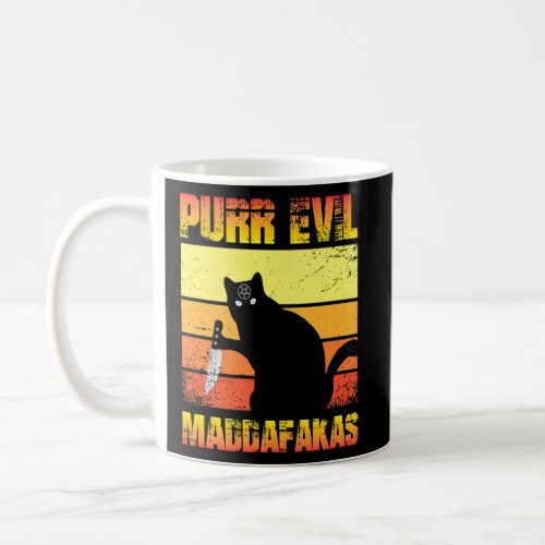 Black Cat Purr Evil Madafakas  Coffee Mug