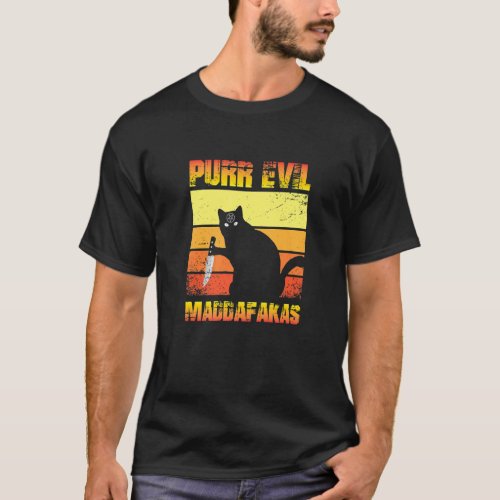 Black Cat Purr Evil Madafakas T_Shirt