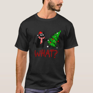 Black Cat Pushing Christmas Tree Over Cat What T-Shirt