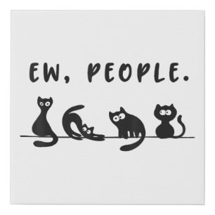 Black cat shirt funny womens ew people meowy cat l faux canvas print