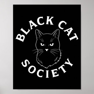 Black Cat Society Cute Kitten Lover Feline Pet Poster