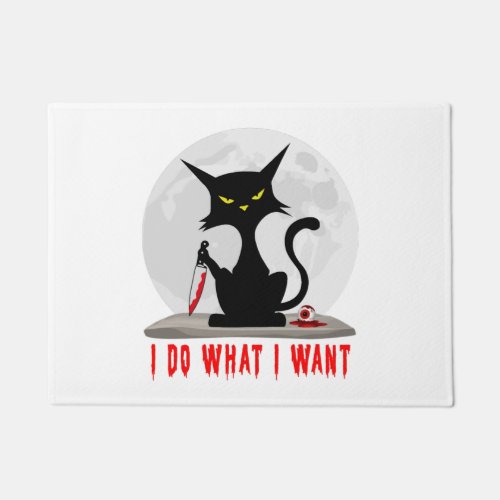 Black Cat With Bloody Knife I Do What I Want Doormat