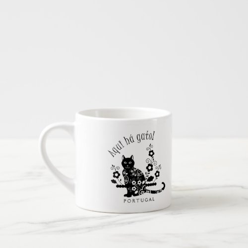 Black cat with flowers and Portuguese expression Espresso Cup