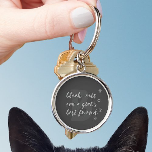 Black Cats are A Girls Best Friend Custom Monogram Keychain
