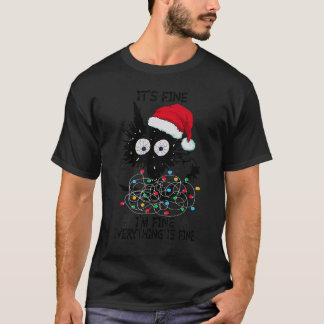 Black Cats christmas It's Fine I'm Fine Everything T-Shirt