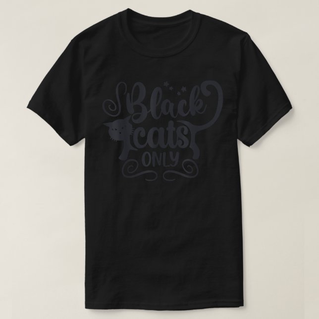 Black Cats Only Halloween Clothing Fall Autumn  T-Shirt (Design Front)